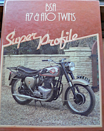 BSA A7 & A10 twins ‘Super Profile’ book