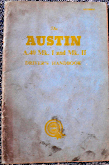 Austin A40 models running and maintenance instructions