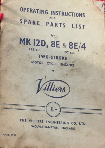Villiers 122cc Mk12D, 175cc 8E & 8E/4 engines operating instructions and spare parts list